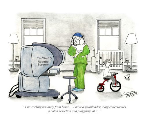 "I'm working remotely from home...I have a gallbladder, 2 appendectomies, a colon resection and playgroup at 3."