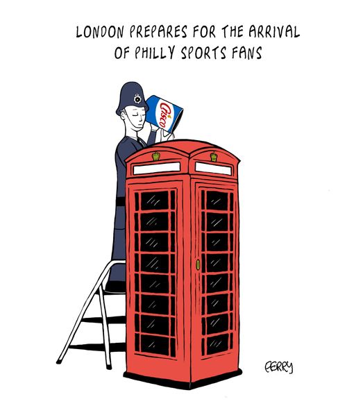 "London prepares for the arrival of Philly sports fans."