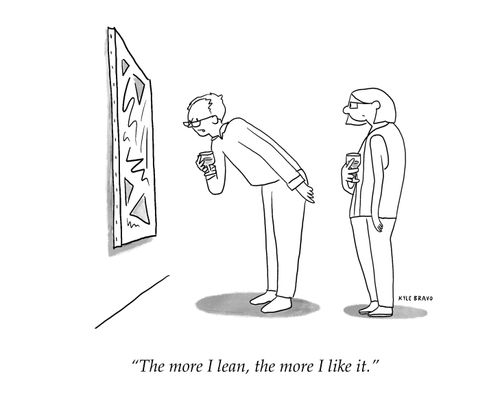 "The more I lean, the more I like it."