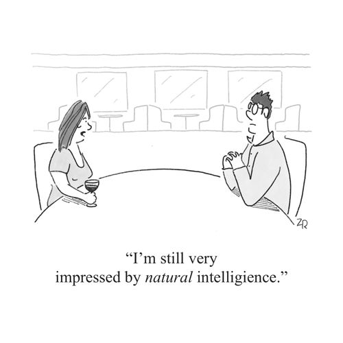 "I'm still very impressed by natural intelligence."