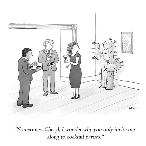 "Sometimes, Cheryl, I wonder why you only invite me along to cocktail parties."