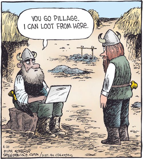 "You go pillage. I can loot from here."