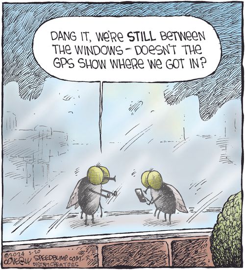 "Dang it, we're still between the windows - doesn't the GPS show where we got in?"