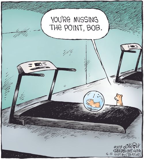"You're missing the point, Bob."