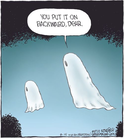 "You put it on backward, dear."