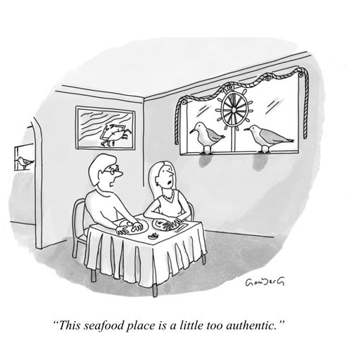 "This seafood place is a little too authentic."