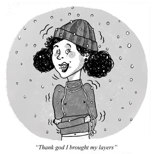 "Thank god I bought my layers."