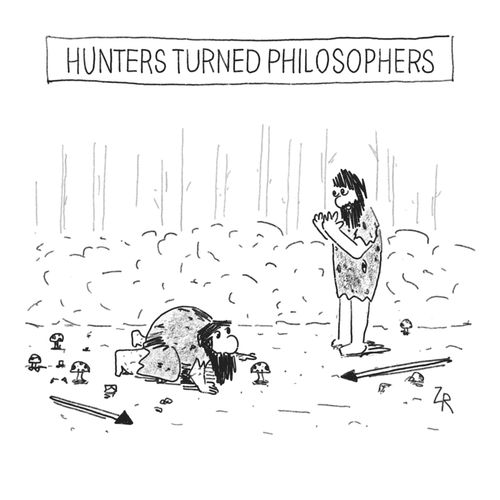 "Hunters turned philosophers"