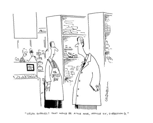 "Legal supplies? That would be aisle nine, article six, subsection G."