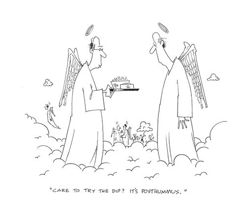 "Care to try the dip? It's posthummus."