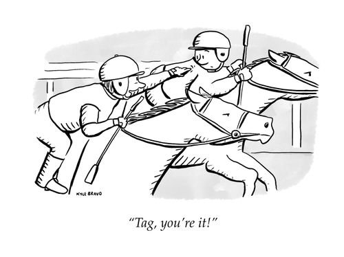 "Tag, you're it!"