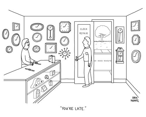 "You're late."