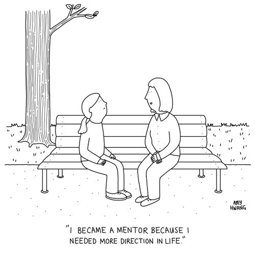 "I became a mentor because I needed more direction in life."
