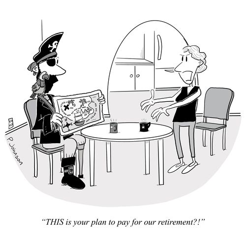 "This is your plan to pay for our retirement?!"
