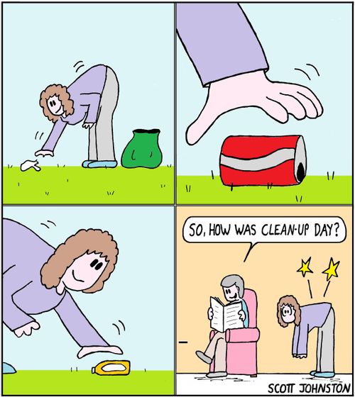 "So, how was clean-up day?"