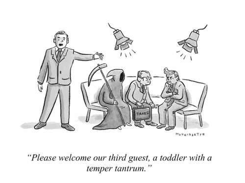"Please welcome our third guest, a toddler with a temper tantrum."