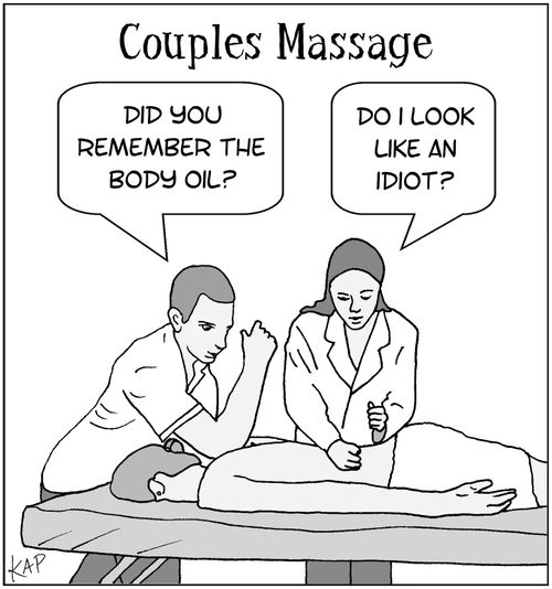 Couples Massage: "Did you remember the body oil?"
