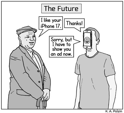 The Future: "Sorry, but I have to show you an ad now."