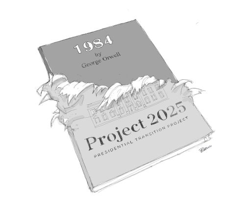 "1984 by George Orwell. Project 2025. Presidential transition project."