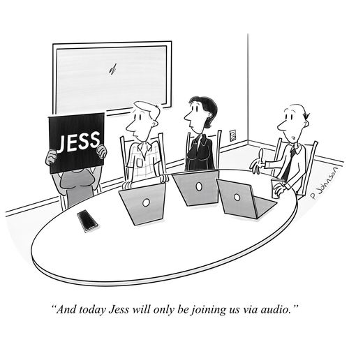 "And today Jess will only be joining us via audio."
