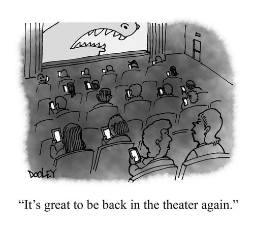 "It's great to be back in the theater again."