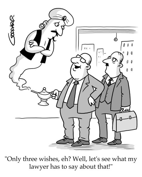 "Only three wishes, eh? Well, let's see what my lawyer has to say about that!"