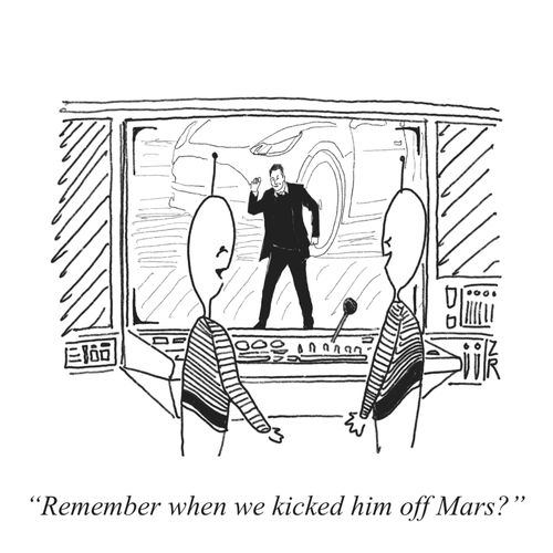 "Remember when we kicked him off Mars?"
