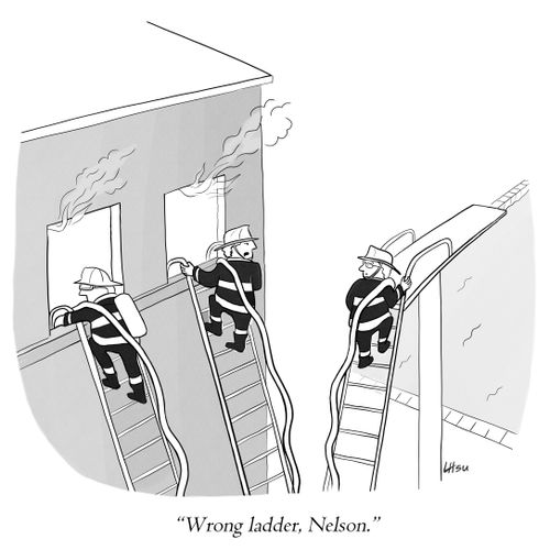 "Wrong ladder, Nelson."