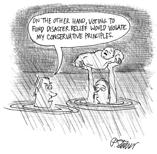 "On the other hand, voting to fund disaster relief would violate my conservative principles."