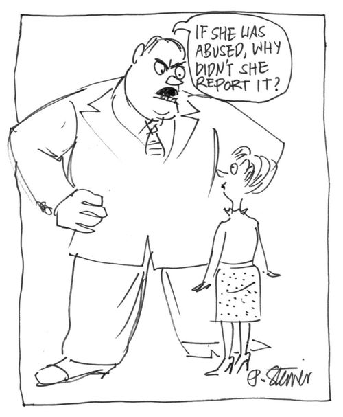 "If she was abused, why didn’t she report it?"