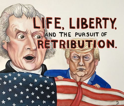 Life, Liberty. And the Pursuit of Retribution.