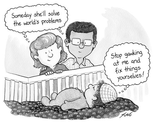 "Someday she'll solve the world's problems."