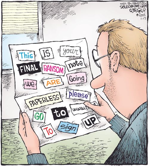 "This is your final ransom note. We are going paperless, please go to www. to sign up."