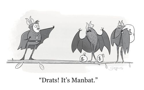 "Drats! It’s Manbat."