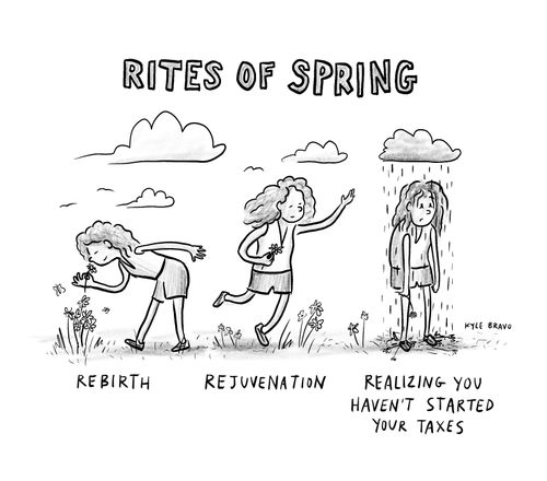 Rites of Spring: Rebirth/Rejuvenation/Realizing you haven't started your taxes.