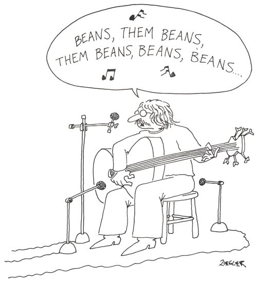 "Beans, Them Beans, Them Beans, Beans, Beans..."