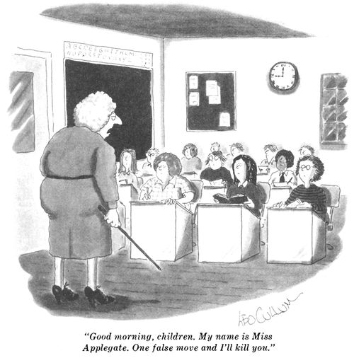 "Good morning, children. My name is Miss Applegate. One false move and I'll kill you."