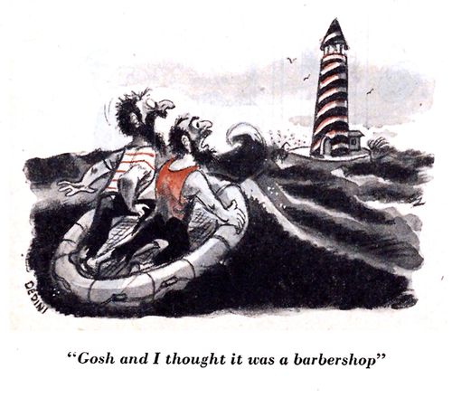 "Gosh and I thought it was a barbershop."