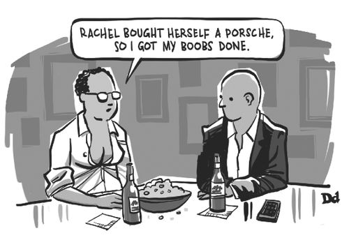 "Rachel bought herself a Porsche, so I got my boobs done."