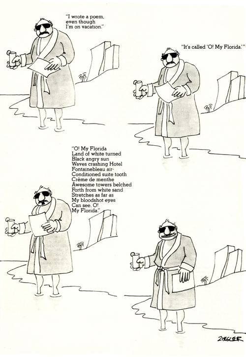 "I wrote a poem, even though I'm on vacation."