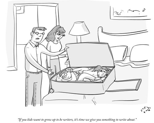 "If you kids want to grow up to be writers, it's time we give you something to write about."