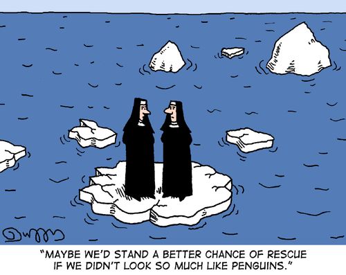 "Maybe we'd stand a better change of rescue if we didn't look so much like penguins."