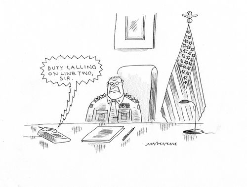 "Duty calling on line two, sir."