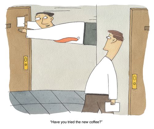 "Have you tried the new coffee?"