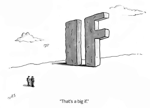 "That's a big if."