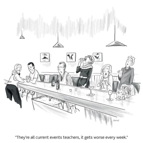 "They're all current events teachers, it gets worse every week."