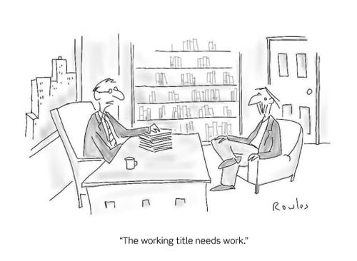 "The working title needs work."
