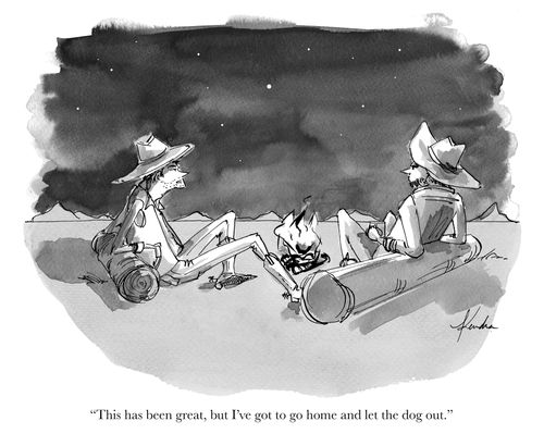 "This has been great, but I've got to go home and let the dog out."