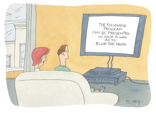 The following program may be presented in such a way as to blur the truth.