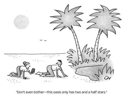 "Don't even bother – this oasis only has two and a half stars."